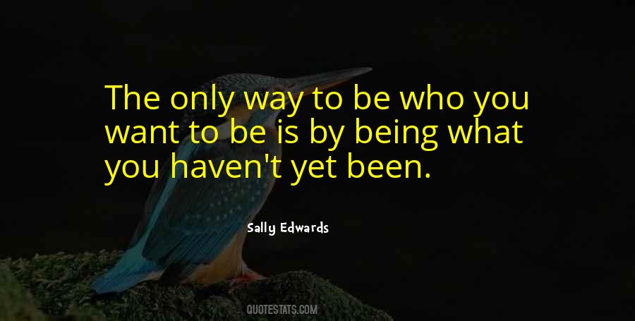 Sally Edwards Quotes #1713707 Sally Edwards Quotes #1713707