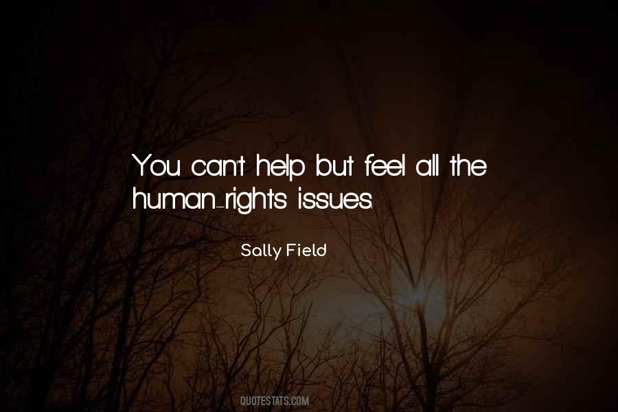 Sally Field Quotes #1015809