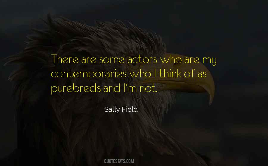 Sally Field Quotes #1635214