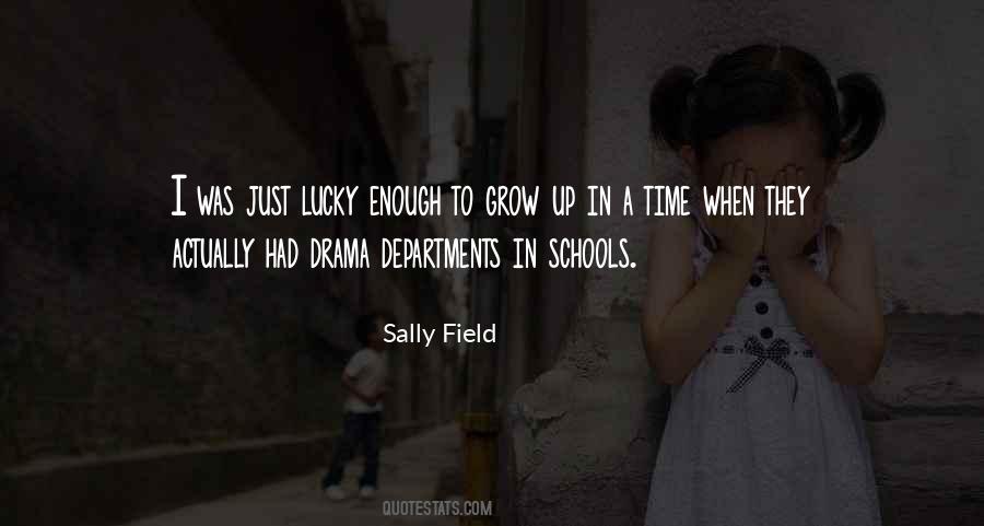 Sally Field Quotes #290313