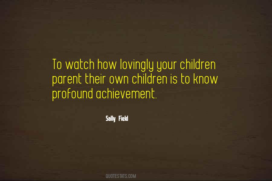 Sally Field Quotes #968488