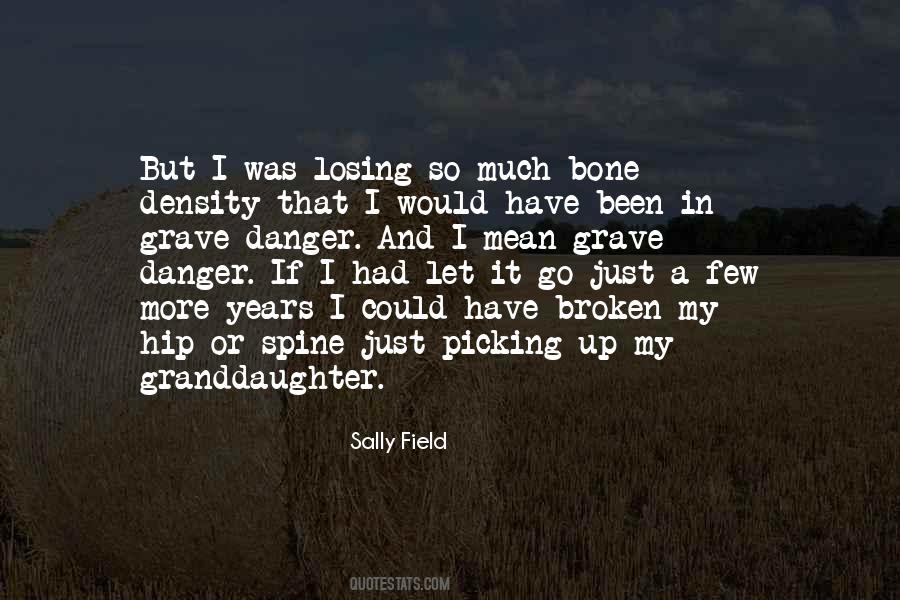 Sally Field Quotes #973643