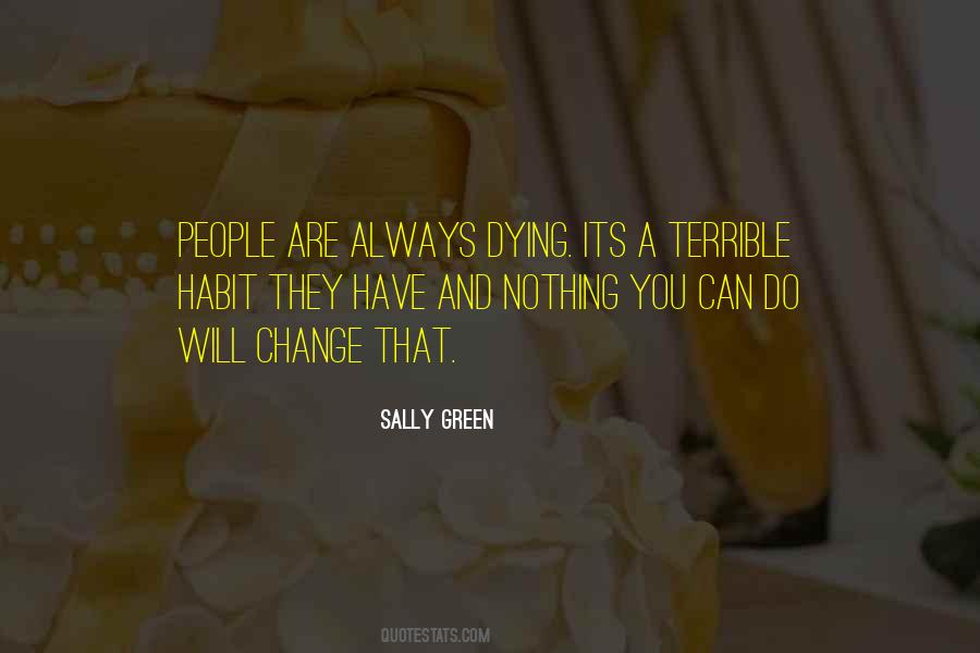 Sally Green Quotes #581822
