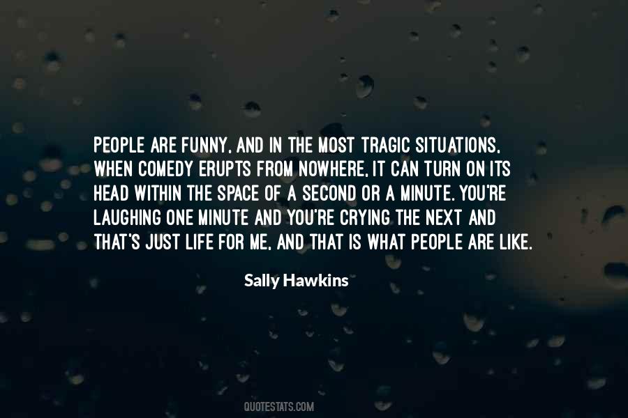 Sally Hawkins Quotes #1441558