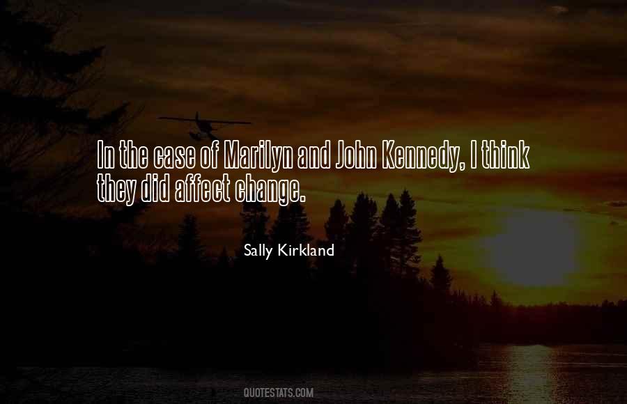 Sally Kirkland Quotes #1777837