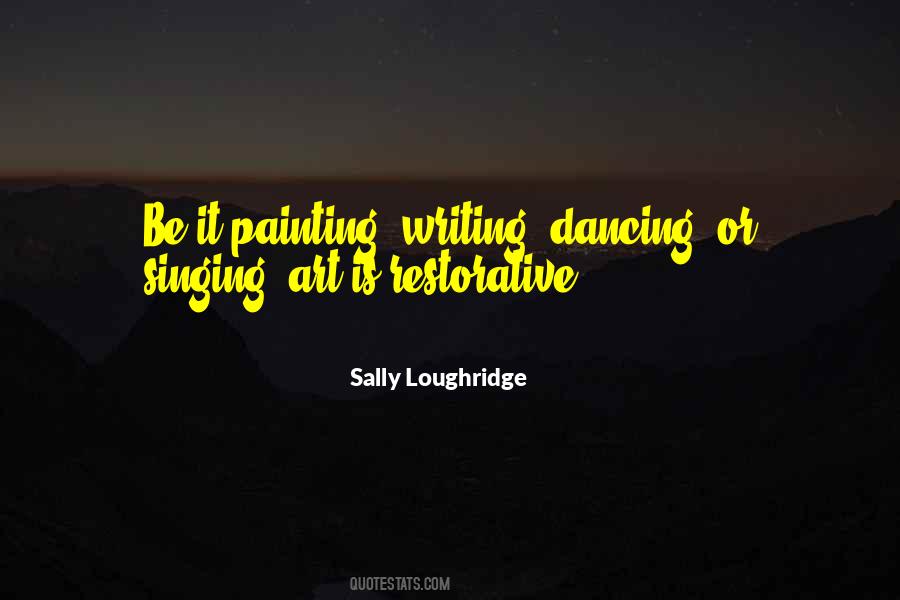 Sally Loughridge Quotes #697235