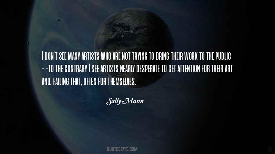 Sally Mann Quotes #104134