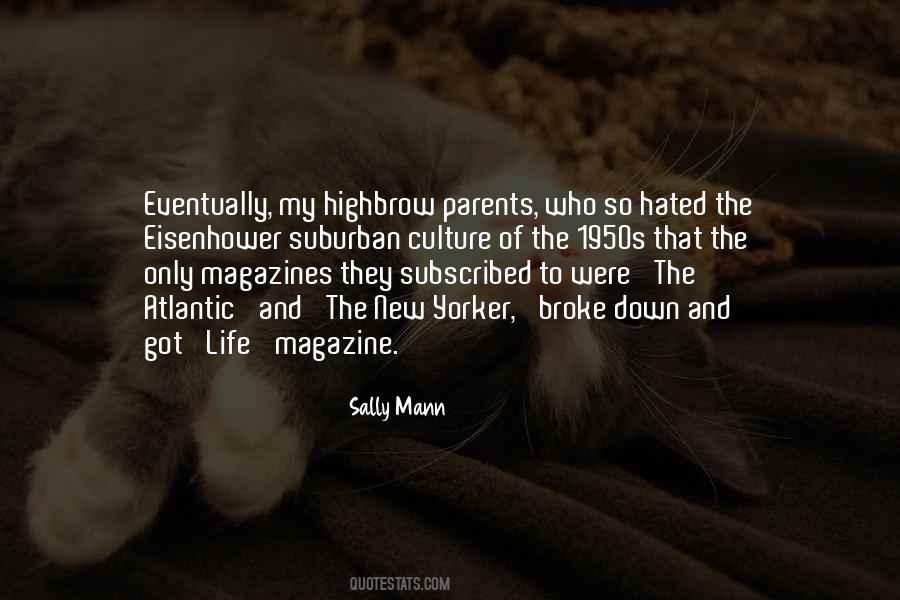 Sally Mann Quotes #1145440