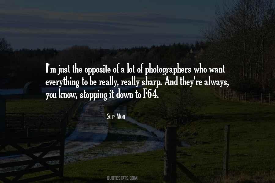 Sally Mann Quotes #1292046