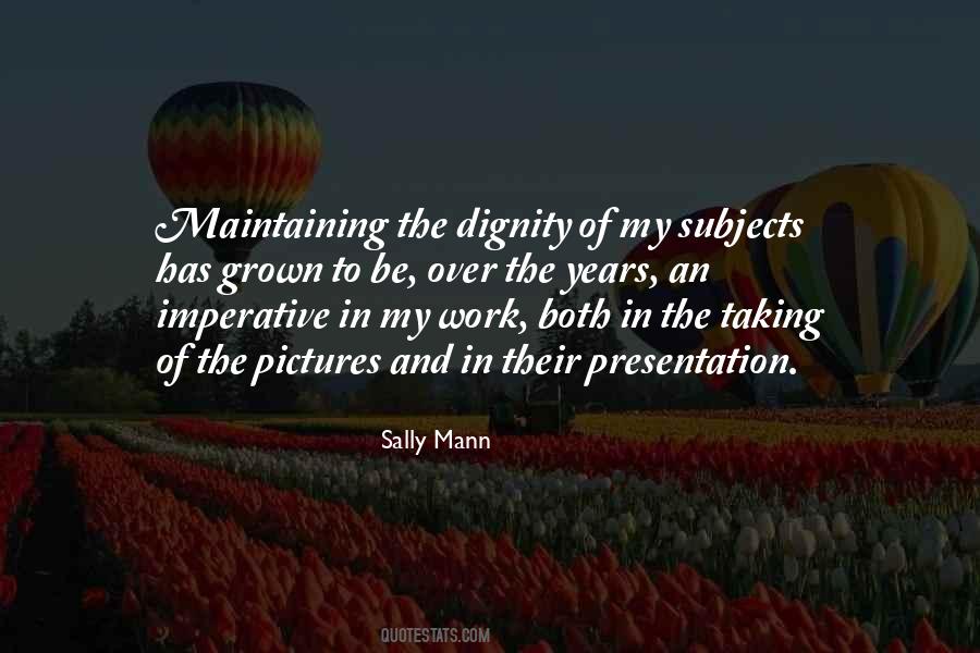 Sally Mann Quotes #1456150