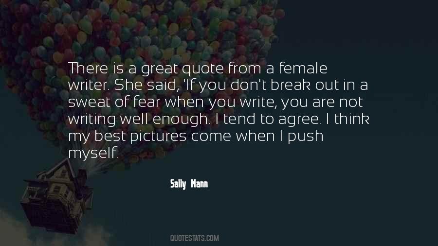 Sally Mann Quotes #1838178