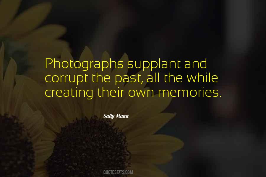 Sally Mann Quotes #1878985