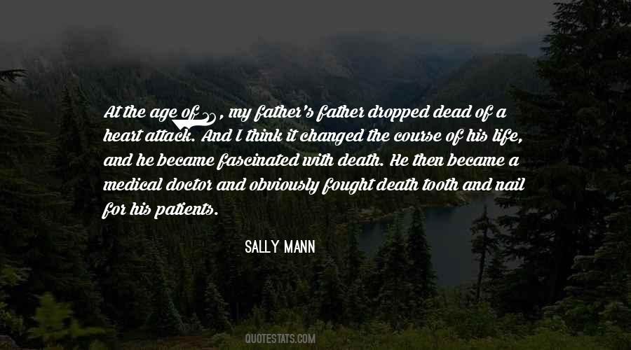 Sally Mann Quotes #347914