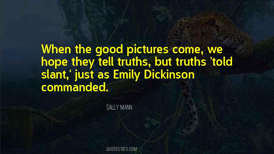 Sally Mann Quotes #910067