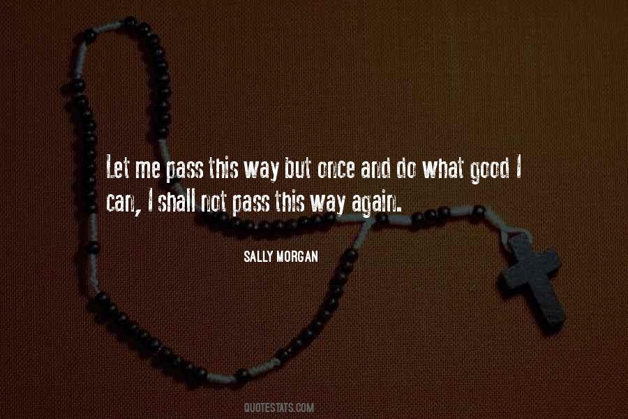 Sally Morgan Quotes #1430640