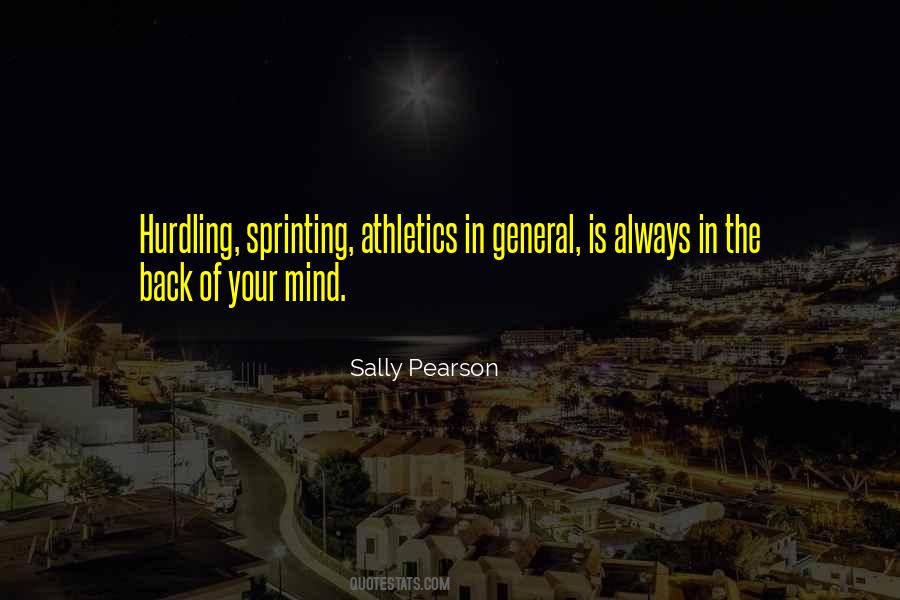 Sally Pearson Quotes #1518800 Sally Pearson Quotes #1518800