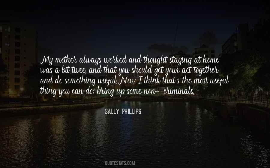 Sally Phillips Quotes #1633759