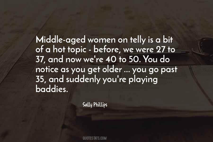 Sally Phillips Quotes #235339