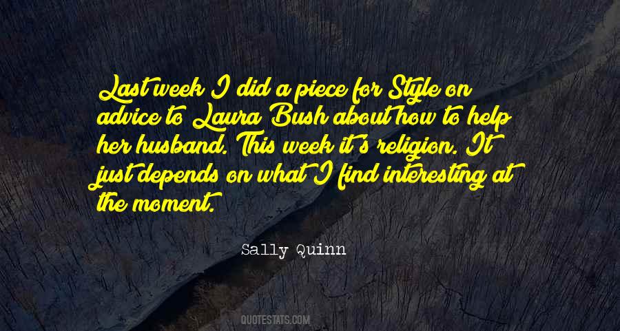 Sally Quinn Quotes #1868760