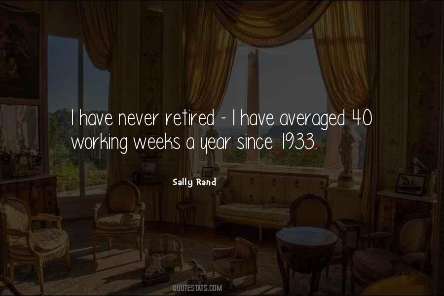 Sally Rand Quotes #1196590