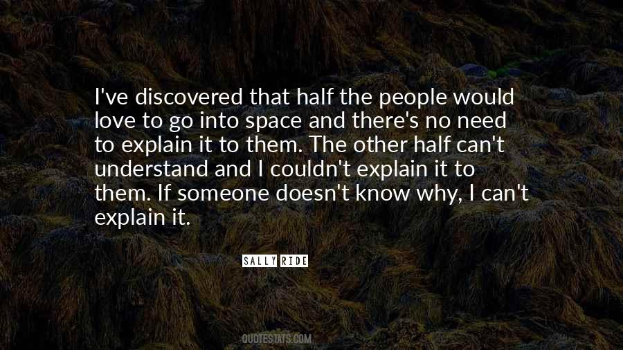 Sally Ride Quotes #1742582