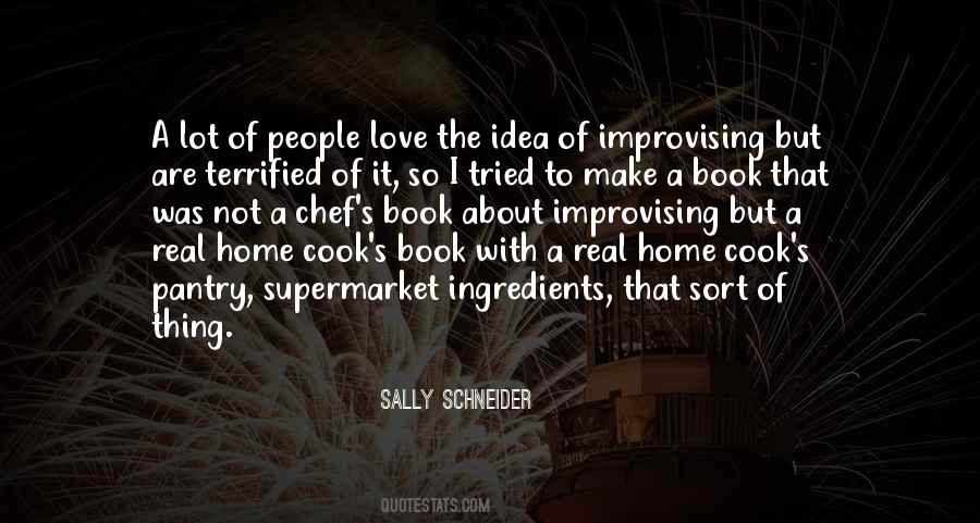 Sally Schneider Quotes #1870961