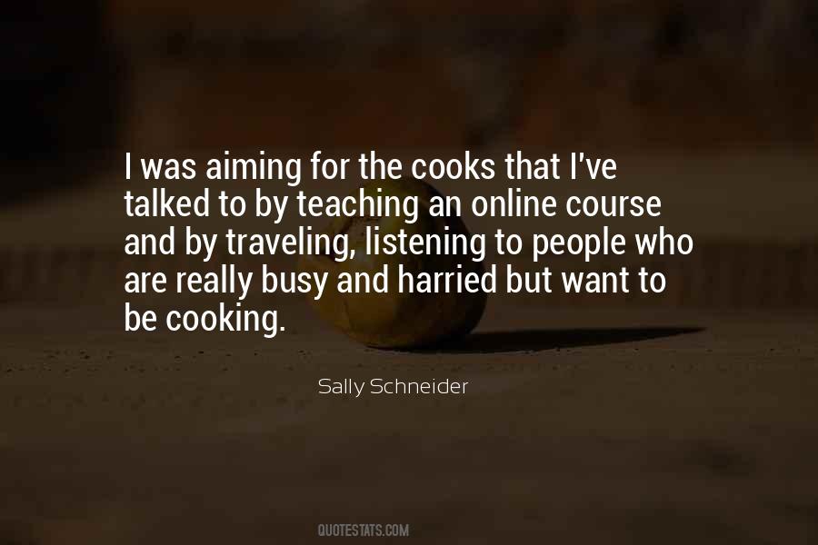 Sally Schneider Quotes #245897