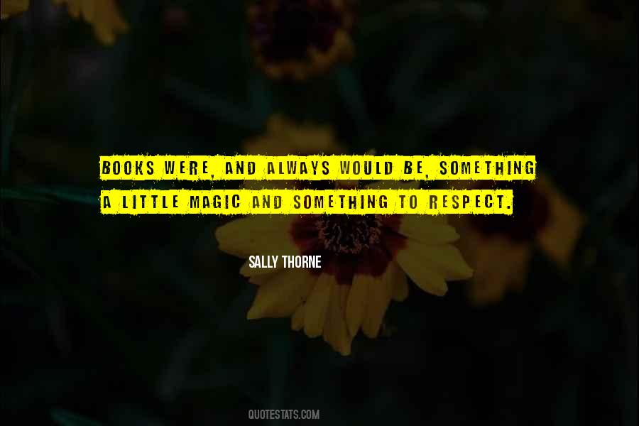 Sally Thorne Quotes #808702