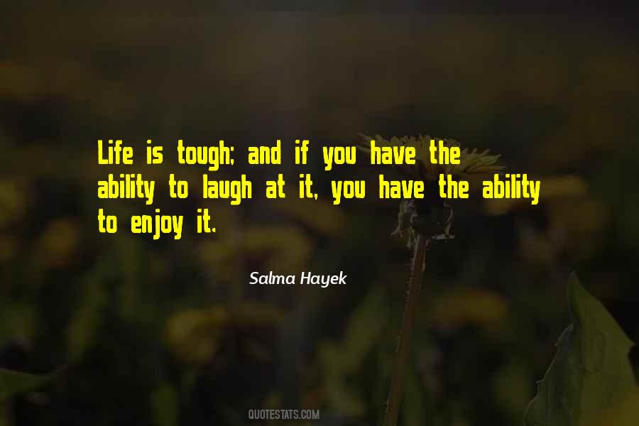 Salma Hayek Quotes #1209562