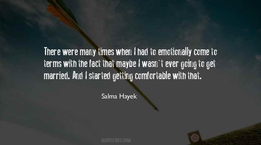 Salma Hayek Quotes #1644909
