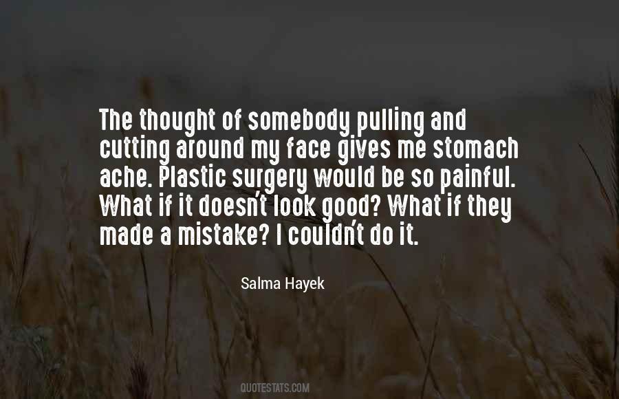 Salma Hayek Quotes #1779801