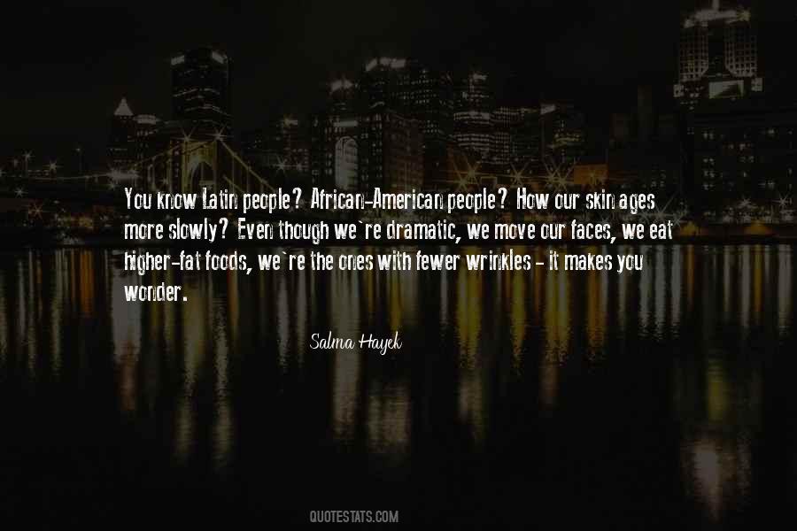 Salma Hayek Quotes #311775