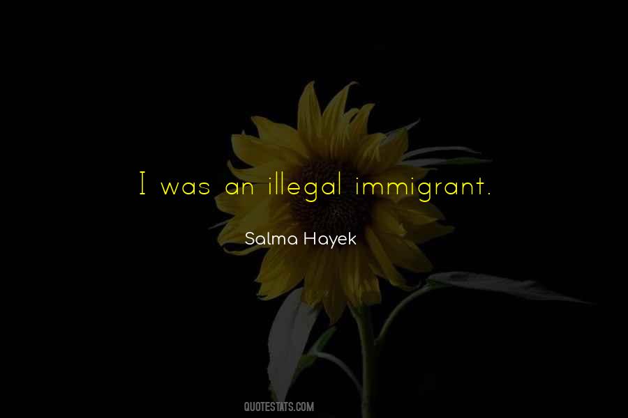 Salma Hayek Quotes #341234