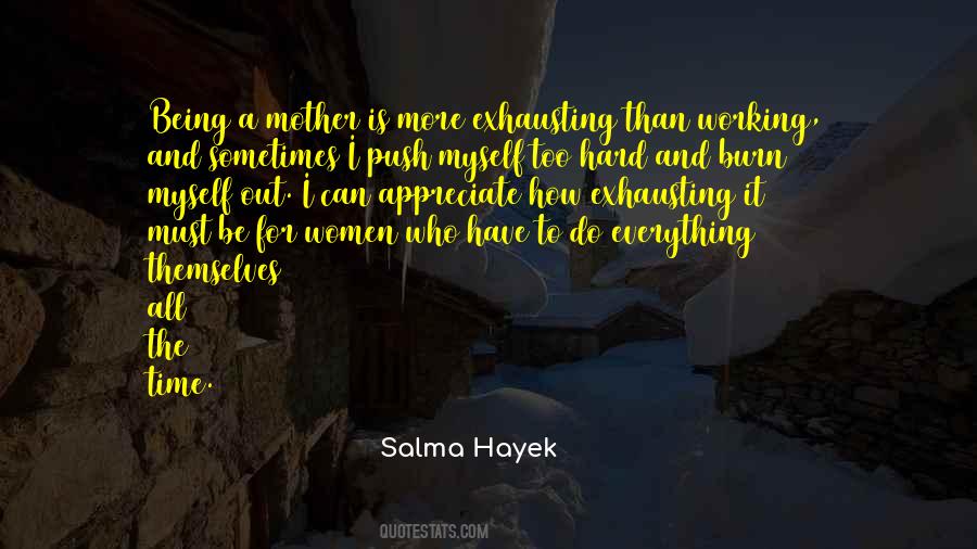 Salma Hayek Quotes #365072