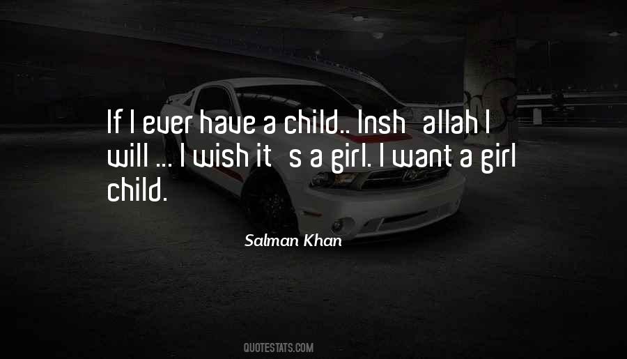 Salman Khan Quotes #1771356