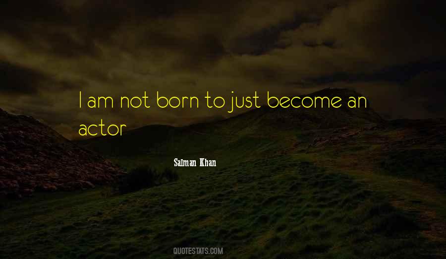 Salman Khan Quotes #262095