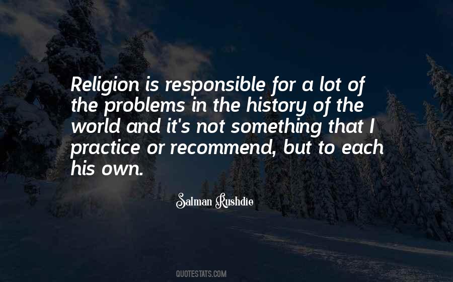 Salman Rushdie Quotes #1614077