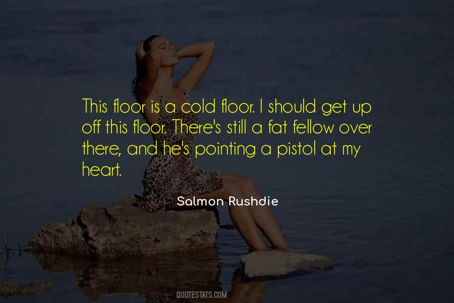 Salmon Rushdie Quotes #1658807