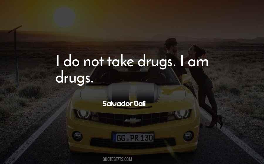 Salvador Dali Quotes #1521319