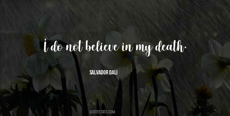 Salvador Dali Quotes #1860151