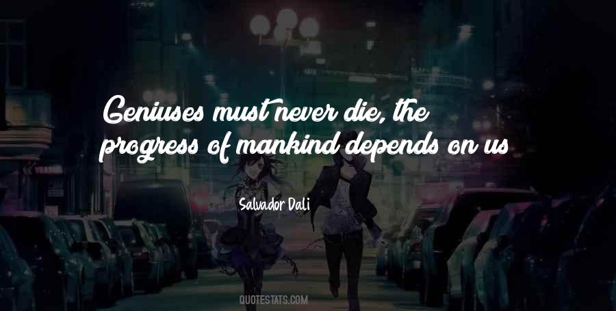 Salvador Dali Quotes #187317