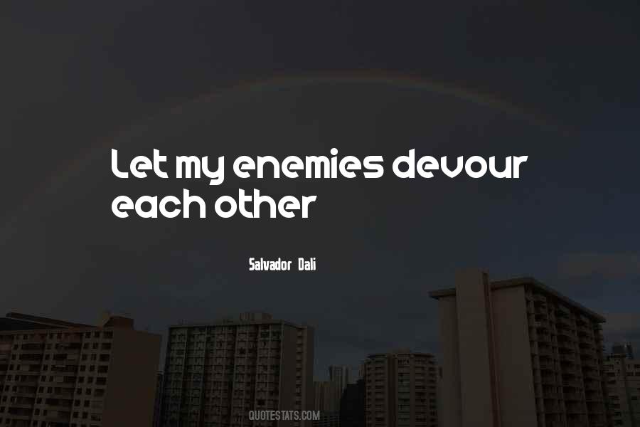 Salvador Dali Quotes #288629