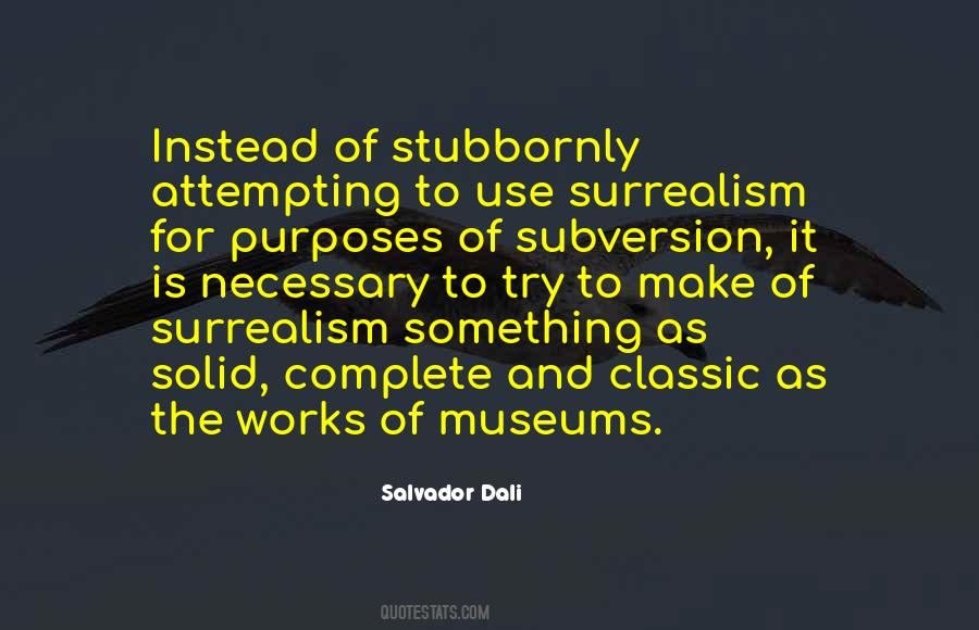 Salvador Dali Quotes #379858