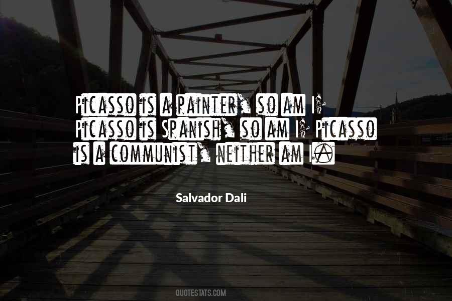 Salvador Dali Quotes #385157