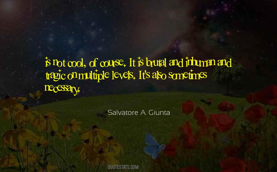 Salvatore A. Giunta Quotes #1671751