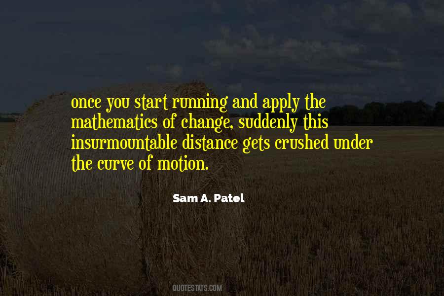 Sam A. Patel Quotes #1307121