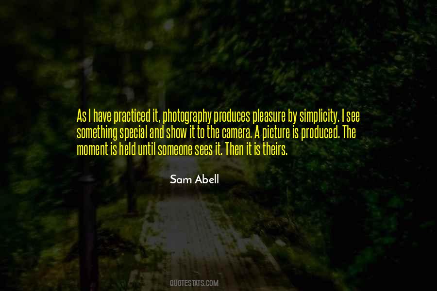 Sam Abell Quotes #1110398