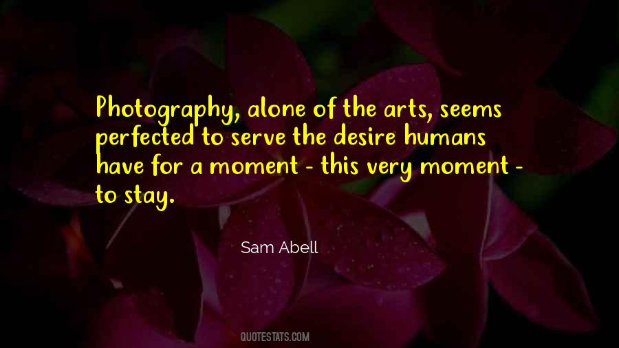 Sam Abell Quotes #1114250