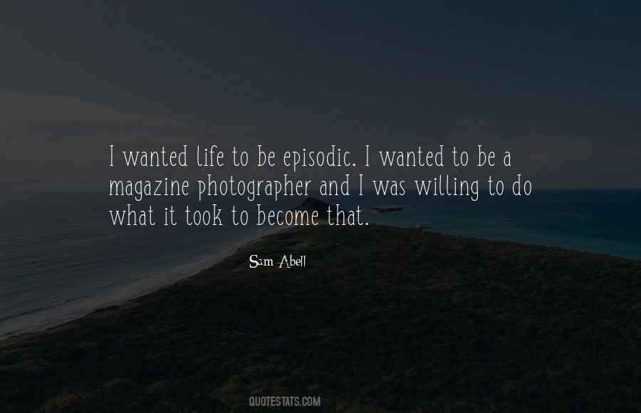 Sam Abell Quotes #695723