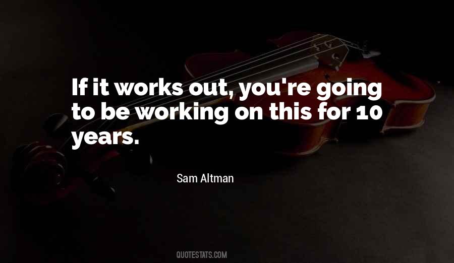 Sam Altman Quotes #907573